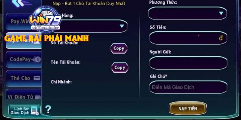 Cách nạp tiền WIN79 đơn giản dành cho người mới bắt đầu